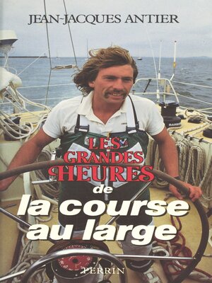 cover image of Les grandes heures de la course au large